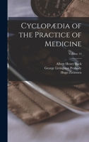 Cyclopædia of the Practice of Medicine; Volume 14 101768958X Book Cover