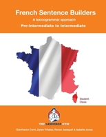 Pre-Intermediate to Intermediate - French Sentence Builders 3949651128 Book Cover