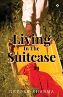 Living In The Suitcase B0FCSL1GR3 Book Cover