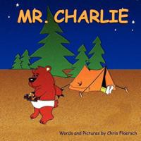 Mr. Charlie 1435796071 Book Cover