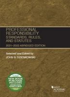 Professional Responsibility, Standards, Rules, and Statutes, Abridged, 2021-2022 1647088526 Book Cover