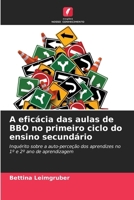 A eficácia das aulas de BBO no primeiro ciclo do ensino secundário (Portuguese Edition) 6207824547 Book Cover