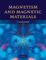 Magnetism and Magnetic Materials 0521816149 Book Cover