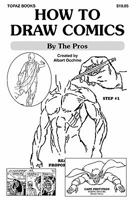 How to Draw Comics: By the Pro's 1456561480 Book Cover