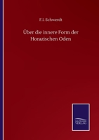 �ber Die Innere Form Der Horazischen Oden 3752509929 Book Cover
