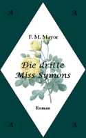 Die dritte Miss Symons 3756872394 Book Cover