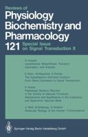 Special Issue on Signal Transduction II (Reviews of Physiology, Biochemistry and Pharmacology) 366231150X Book Cover
