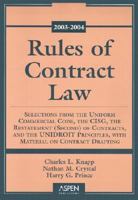 Rules of Contract Law 2003-2004 (Statutory Supplement) 0735528128 Book Cover