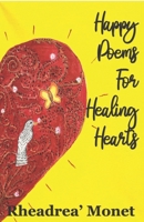 Happy Poems for Healing Hearts B08VWY9YK9 Book Cover