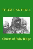 Ghosts of Ruby Ridge 1522995056 Book Cover