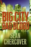 Big City, Bad Blood 0061128686 Book Cover