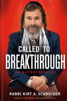 Called to Breakthrough: An Autobiography 1629999989 Book Cover