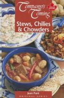Stews, Chilies & Chowders (Original) 1895455634 Book Cover