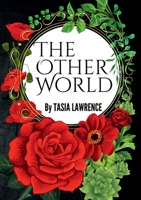 The Other World: A Christian-Dystopian Suspense Novel 0578352710 Book Cover