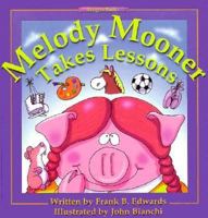 Melody Mooner Takes Lessons 0921285469 Book Cover