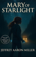 Mary of Starlight 1718700741 Book Cover