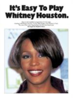 It's Easy to Play Whitney Houston 0711961840 Book Cover