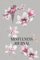 Mindfulness Journal 171621145X Book Cover
