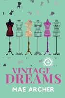 Vintage Dreams 1922871435 Book Cover