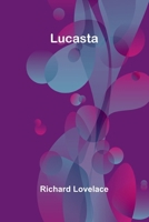Lucasta 9374125285 Book Cover