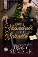 Zwei Skandale und ein Schotte (Die Duchess Society) (German Edition) 3985364192 Book Cover