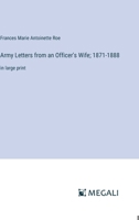 Army Letters from an Officer's Wife; 1871-1888: in large print 3368358332 Book Cover