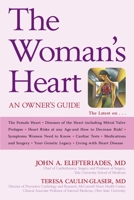 Women's Heart: An Owner's Guide 1591025621 Book Cover