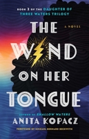 Wind on Her Tongue : A Novel 1668052229 Book Cover