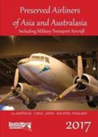 Preserved Airliners of Asia & Australia: Including Military Transport Aircraft 1999717503 Book Cover