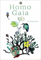 Homo Gaia 6164510937 Book Cover