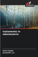 Isolamento in odontoiatria 6206360881 Book Cover