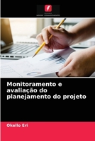 Monitoramento e avalia��o do planejamento do projeto 6204044249 Book Cover