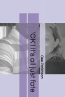 'OK'! It's all just fate: Book 3 (My OK) B0FH9KKGP3 Book Cover