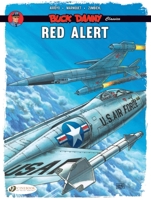 Red Alert (Volume 6) (Buck Danny Classics, 6) 1800441258 Book Cover