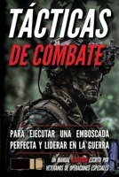 Tácticas de Combate: Un manual ilustrado (Spanish Edition) B0D4XCVRYJ Book Cover