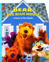 Bear's Big Blue House: A Book of First Words 0689826028 Book Cover