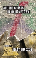 All the Ghosts in My Hometown B0FJHJHT6Z Book Cover