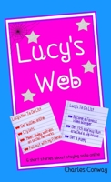 Lucy's Web 1326778234 Book Cover