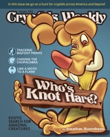 Who's Knot Hare? B09LGNBZV6 Book Cover