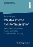 Effektive Interne Csr-Kommunikation: Sinn Stiften Und Motivieren F�r Eine Nachhaltige Unternehmensentwicklung 3658271442 Book Cover