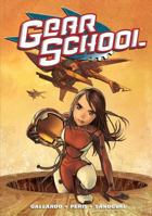 Gear School 1593078544 Book Cover
