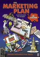 The Marketing Plan in Colour (Chartered Institute of Marketing) 0750647590 Book Cover