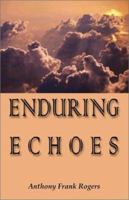 Enduring Echoes 1893162648 Book Cover