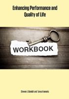 Enhancing Performance and Quality of Life Workbook 1940067278 Book Cover