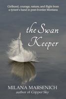 The Swan Keeper 1948598035 Book Cover