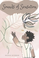 SOUNDS OF SENSATION B0CGCFPD7G Book Cover