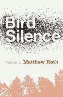 Bird Silence 0981733441 Book Cover