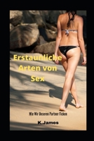 Erstaunliche Arten von Sex B09JJ8PBMT Book Cover