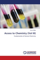 Access to Chemistry (Vol III): Fundamentals of General Chemistry 3659132705 Book Cover