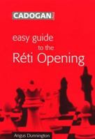 Easy Guide to the Reti Opening (Easy Guide) 185744518X Book Cover